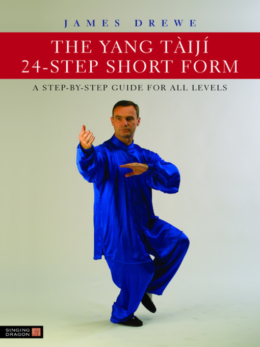 Cover image for The Yang Tàijí 24-Step Short Form